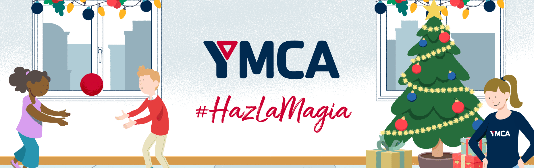 Yjca Image ¡#HazLaMagia esta Navidad! | YMCA Campañas